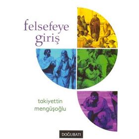 Felsefeye Giriş - Ahmet Aslan