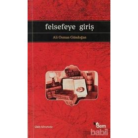 Felsefeye Giriş - Ahmet Aslan