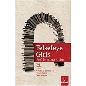 Felsefeye Giriş - Ahmet Aslan