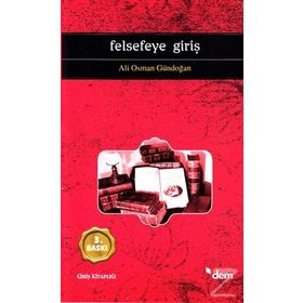 Felsefeye Giriş - Ali Osman Gündoğan