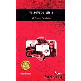 Felsefeye Giriş - Ali Osman Gündoğan