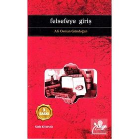 Felsefeye Giriş - Ali Osman Gündoğan
