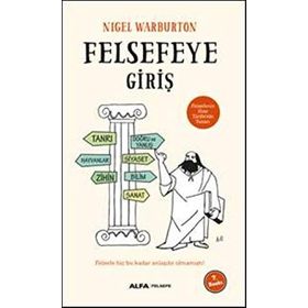 Felsefeye Giriş Nigel Warburton Alfa Yayıncılık
