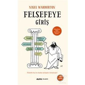 Felsefeye Giriş - Nigel Warburton