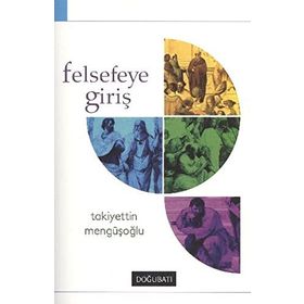 FELSEFEYE GIRIŞ REFERANS KITAPLAR - AHMET CEVIZCI