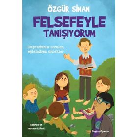 Felsefeyle Tanışıyorum - Özgür Sinan