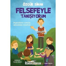 Felsefeyle Tanışıyorum - Özgür Sinan