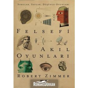 Felsefi Akıl Oyunları - Robert Zimmer