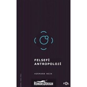 Felsefi Antropolojinin Işığında Hz. Muhammed ve Kuran - Hasan Aydın