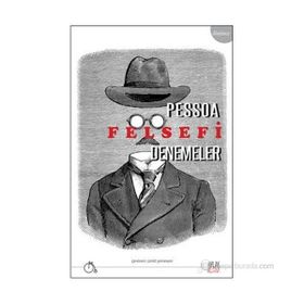 FELSEFI DENEMELER - FERNANDO PESSOA
