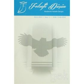 Felsefi Düşün Sayı 1 - Ekim 2013 - Kolektif