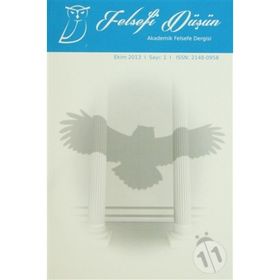 Felsefi Düşün Sayı 1 - Ekim 2013 - Kolektif