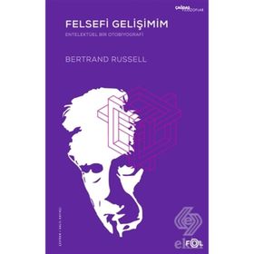 Felsefi Gelişimim - Bertrand Russell