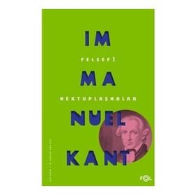 Felsefi Mektuplaşmalar - Immanuel Kant