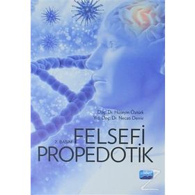 Felsefi Propedotik - Hüseyin Öztürk
