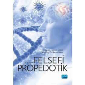 Felsefi Propedotik - Hüseyin Öztürk