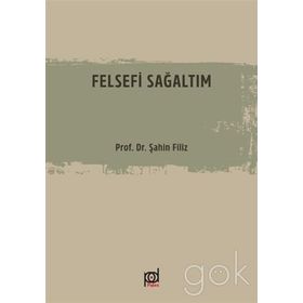 Felsefi Sağaltım-Prof.Dr.Filiz Şahin