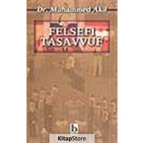 FELSEFI TASAVVUF - MUHAMMED AKIL