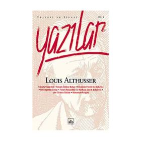FELSEFI VE SIYASI YAZILAR - LOUIS ALTHUSSER