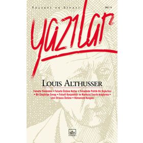 FELSEFI VE SIYASI YAZILAR - LOUIS ALTHUSSER