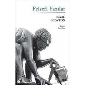 Felsefi Yazılar - Isaac Newton
