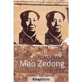 FELSEFI YAZILAR - MAO ZEDONG