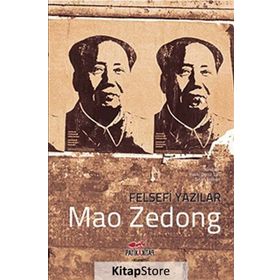 FELSEFI YAZILAR - MAO ZEDONG