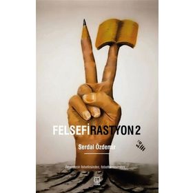 Felsefirastyon 2 - Serdal Özdemir