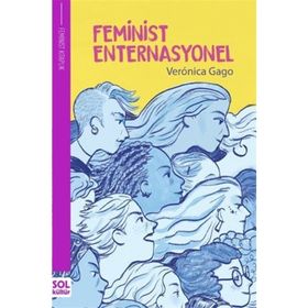 Feminist Enternasyonel - Veronica Gago