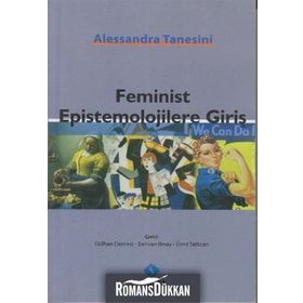 Feminist Epistemolojilere Giriş - Alessandra Tanesini