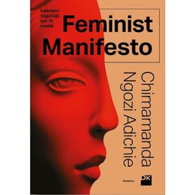 Feminist Manifesto - Chimamanda Ngozi Adichie