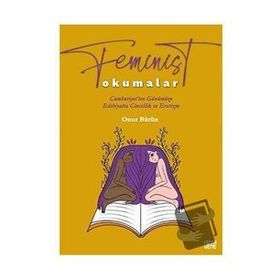 Feminist Okumalar / Onur Bütün