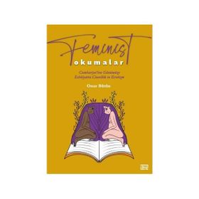Feminist Okumalar / Onur Bütün
