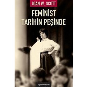 Feminist Tarihin Peşinde - Joan Wallach Scott