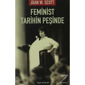 Feminist Tarihin Peşinde - Joan Wallach Scott