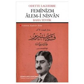 Feminizm Alem-i Nisvan - Odette Laguerre