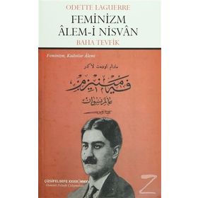 Feminizm Alem-i Nisvan - Odette Laguerre
