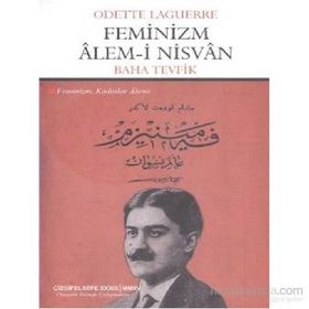 Feminizm Alem-i Nisvan - Odette Laguerre