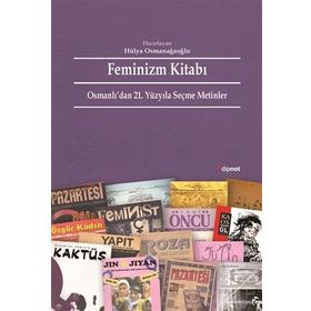 Feminizm Kitabı - Hülya Osmanağaoğlu