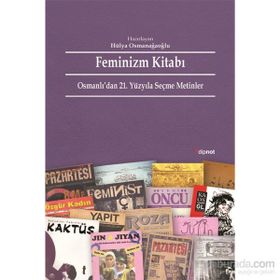 Feminizm Kitabı - Hülya Osmanağaoğlu