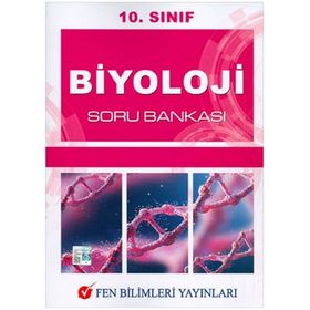 Fen Bilimleri 10. Sınıf Biyoloji Soru Bankası