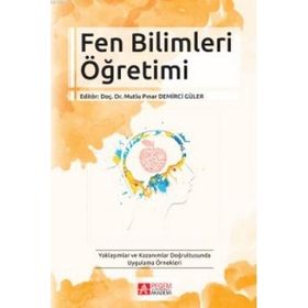 Fen Bilimleri Öğretimi - Pegem Akademi Yayıncılık