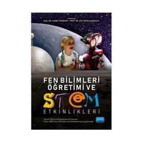 Fen Bilimleri Öğretimi ve Stem Etkinlikleri - Kollektif