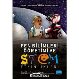Fen Bilimleri Öğretimi ve Stem Etkinlikleri - Kollektif
