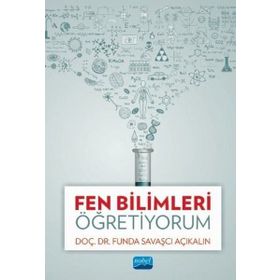 Fen Bilimleri Öğretiyorum-Nobel Akademi Yayınları