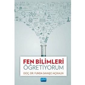 Fen Bilimleri Öğretiyorum-Nobel Akademi Yayınları