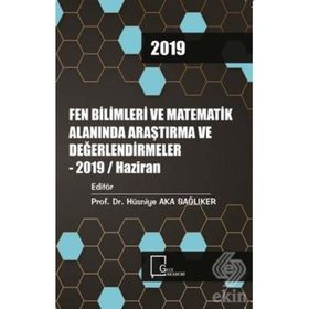 Fen Bilimleri ve Matematik Alanında Araştırma ve Değerlendirmeler - Kolektif