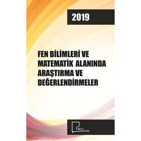 Fen Bilimleri ve Matematik Alanında Araştırma ve Değerlendirmeler - Kolektif