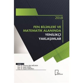 Fen Bilimleri ve Matematik Alanında Yenilikçi Yaklaşımlar 2018 Gece Akademi - Kollektif