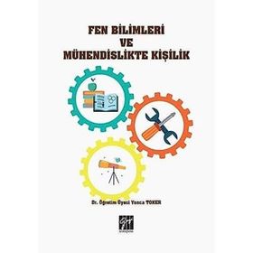 Fen Bilimleri ve Mühendislikte Kişilik - Yonca Toker